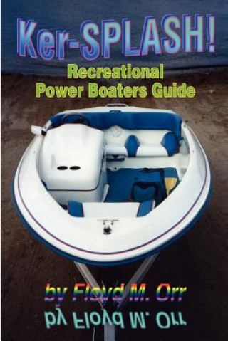 Book Ker-SPLASH! Floyd M Orr