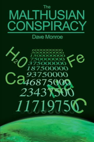 Boek Malthusian Conspiracy Monroe