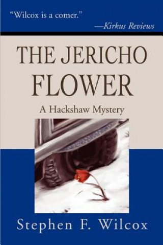 Книга Jericho Flower Stephen F Wilcox