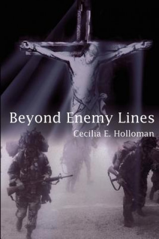 Buch Beyond Enemy Lines Cecilia E Holloman