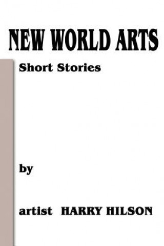 Kniha New World Arts Harry L Hilson