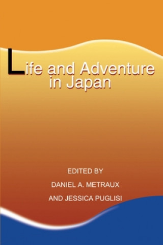 Carte Life and Adventure in Japan Daniel A. Metraux