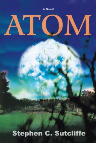 Knjiga Atom Stephen C Sutcliffe