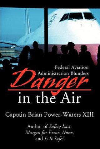 Knjiga Danger in the Air Brian Power-Waters XIII