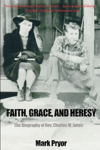 Carte Faith, Grace and Heresy Mark Pryor