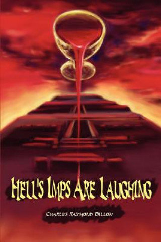Book Hell's Imps Are Laughing Charles Raymond Dillon