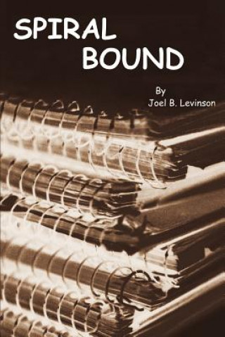 Knjiga Spiral Bound Joel B Levinson