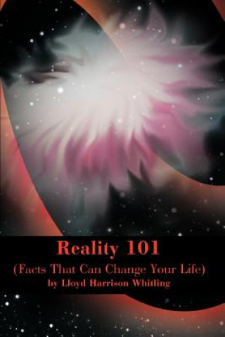 Kniha Reality 101 Lloyd H Whitling