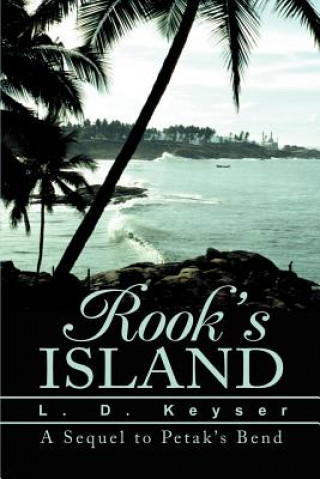 Kniha Rook's Island Leslie D Keyser