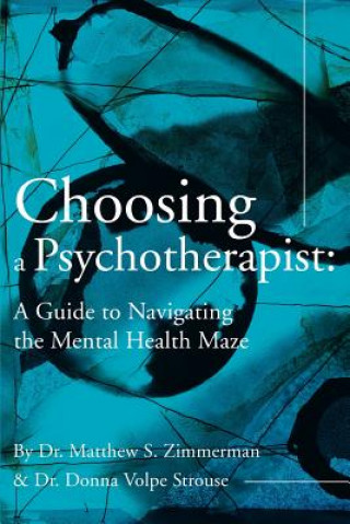 Βιβλίο Choosing a Psychotherapist Donna Volpe Strouse