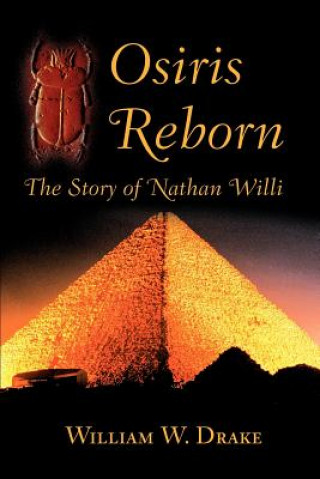 Kniha Osiris Reborn William W Drake