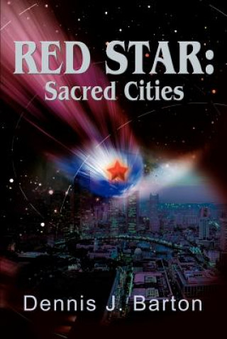Kniha Red Star Dennis J Barton
