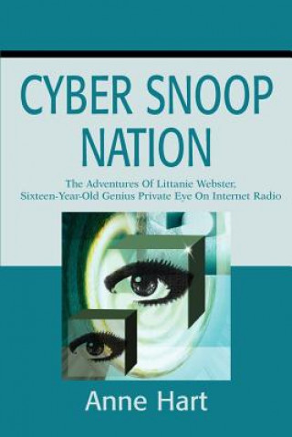 Książka Cyber Snoop Nation Anne Hart