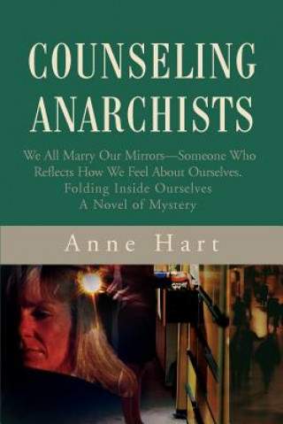 Libro Counseling Anarchists Anne Hart