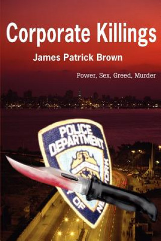 Kniha Corporate Killings James Patrick Brown