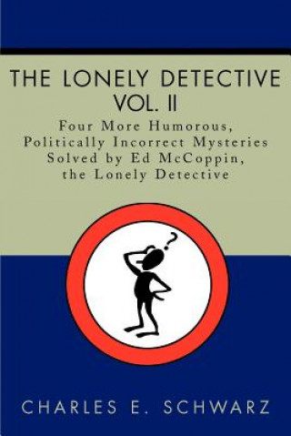 Libro Lonely Detective, Vol. II Charles E Schwarz