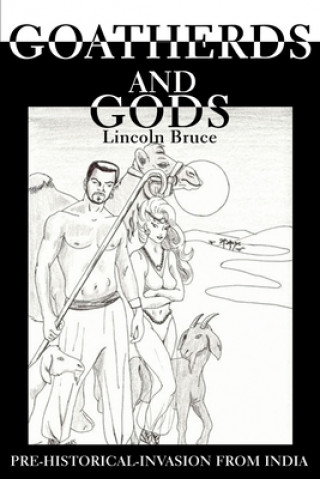 Książka Goatherds and Gods Lincoln Bruce