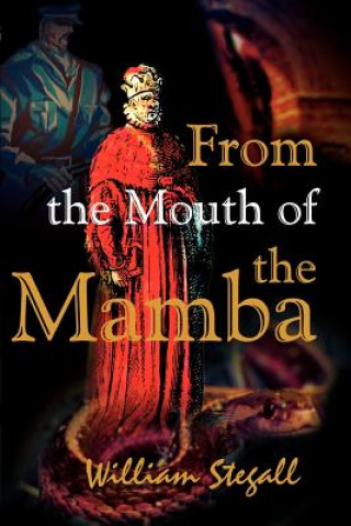 Book From the Mouth of the Mamba William R Stegall