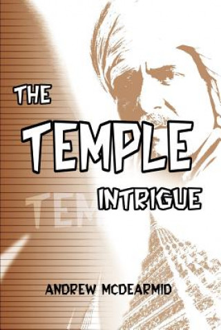 Βιβλίο Temple Intrigue Andrew M McDearmid