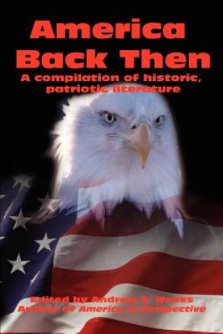 Boek America Back Then Andrew S Weeks