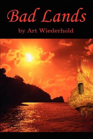 Libro Bad Lands Art Wiederhold