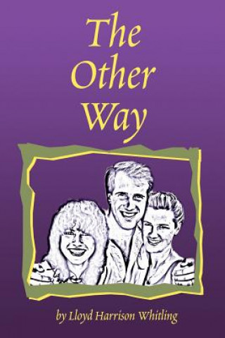 Book Other Way Lloyd H Whitling