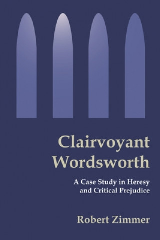 Knjiga Clairvoyant Wordsworth Robert B Zimmer