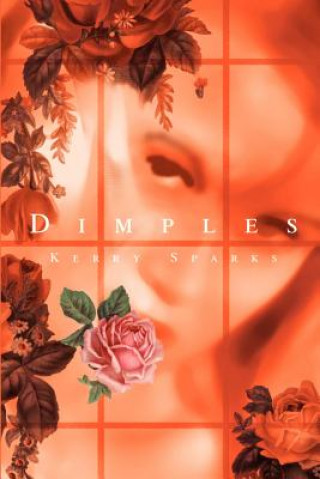 Kniha Dimples Kerry Sparks