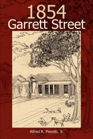 Книга 1854 Garrett Street Jr Alfred R Pierotti