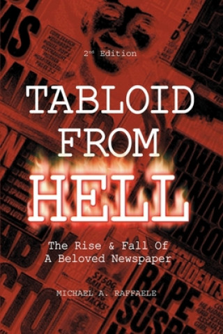 Livre Tabloid from Hell Michael A Raffaele