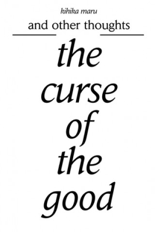 Knjiga curse of the good Kihika Maru