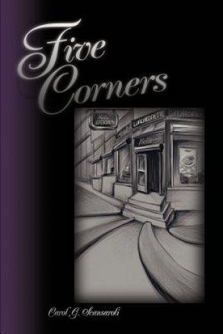 Livre Five Corners Carol G Scansaroli