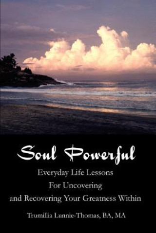 Livre Soul Powerful Trumillia Y Lunnie-Thomas