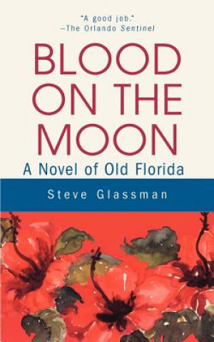 Kniha Blood on the Moon Steve Glassman