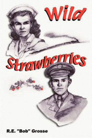 Könyv Wild Strawberries Grosse