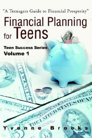 Carte Financial Planning for Teens Yvonne Brooks