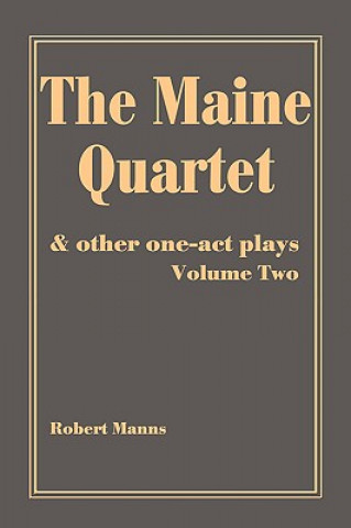 Könyv Maine Quartet Robert Manns