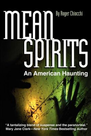 Книга Mean Spirits Roger Chiocchi