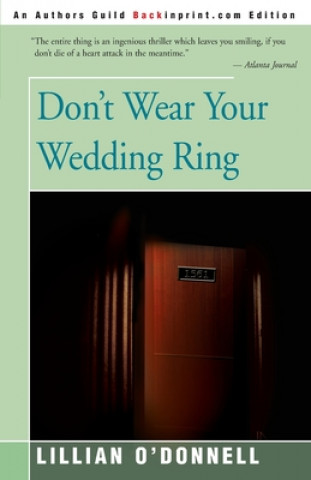 Knjiga Don't Wear Your Wedding Ring Lillian O'Donnell