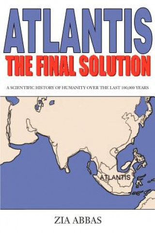 Knjiga Atlantis the Final Solution Zia Abbas