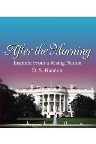 Könyv After the Morning Debra S Hannon