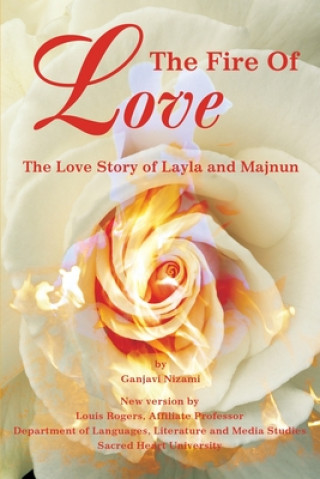 Könyv Fire Of Love Ganjavi Nizami