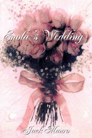 Kniha Enola's Wedding Jack Mauro