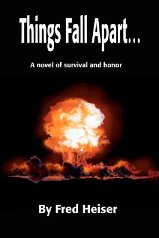 Knjiga Things Fall Apart Fred Heiser