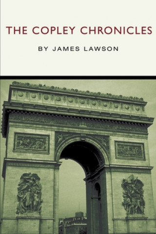 Kniha Copley Chronicles James Lawson