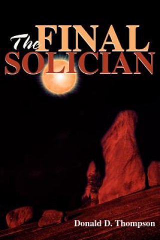 Book Final Solician Donald D Thompson