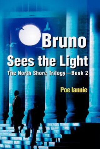 Knjiga Bruno Sees the Light Poe Iannie