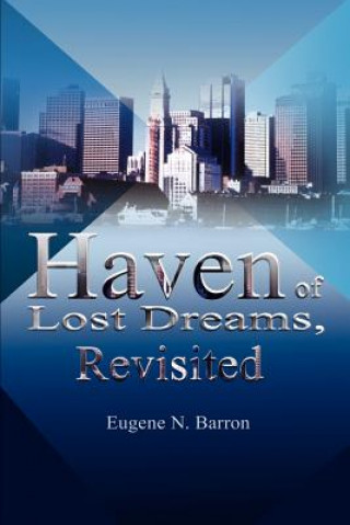 Kniha Haven of Lost Dreams, Revisited Eugene Barron