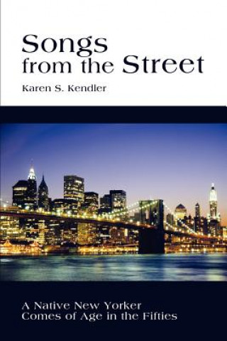 Libro Songs from the Street Karen S Kendler