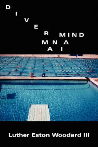 Kniha Diver Mind Mania Woodard